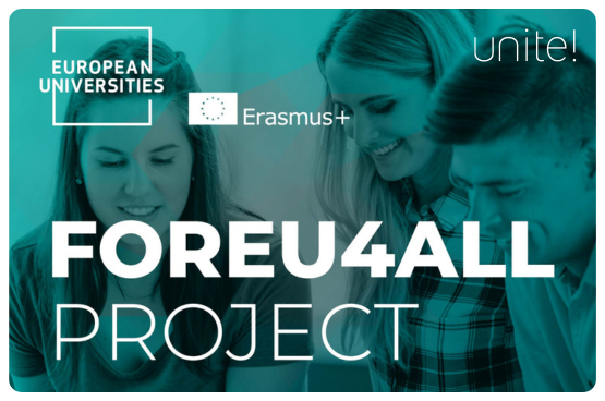 See larger image Promotional image of the European Universities alliances project called FOR-EU4All.